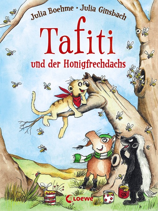 Title details for Tafiti und der Honigfrechdachs (Band 7) by Julia Boehme - Available